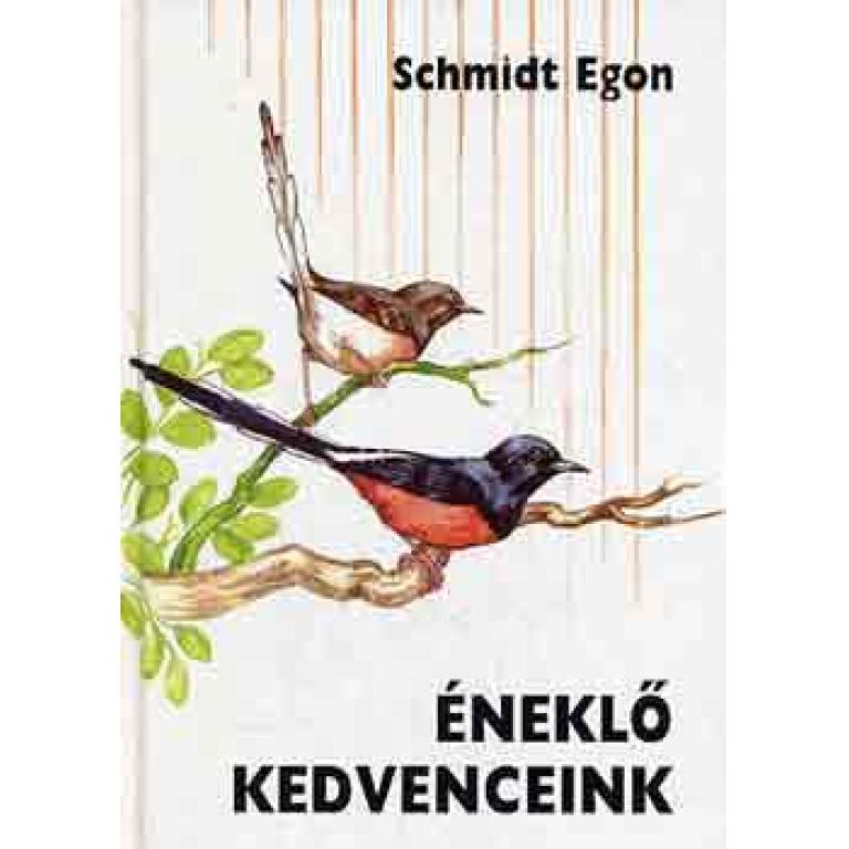 Schmidt Egon Éneklő kedvenceink kötetében ezúttal igazi ritkaságokat is bemutat a leggyakrabban tartott pintyek és kanárik mellett.