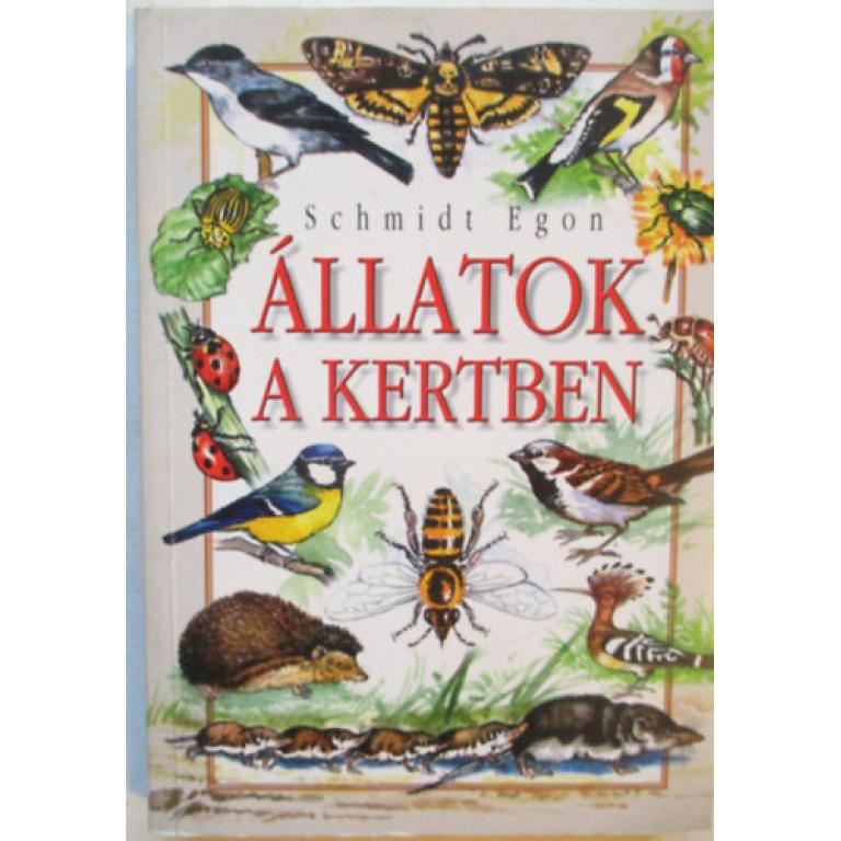 Schmidt Egon Állatok a kertben könyvében a szabad természetben az állatok és növények szoros kapcsolatáról, egymásra utaltságáról vall.