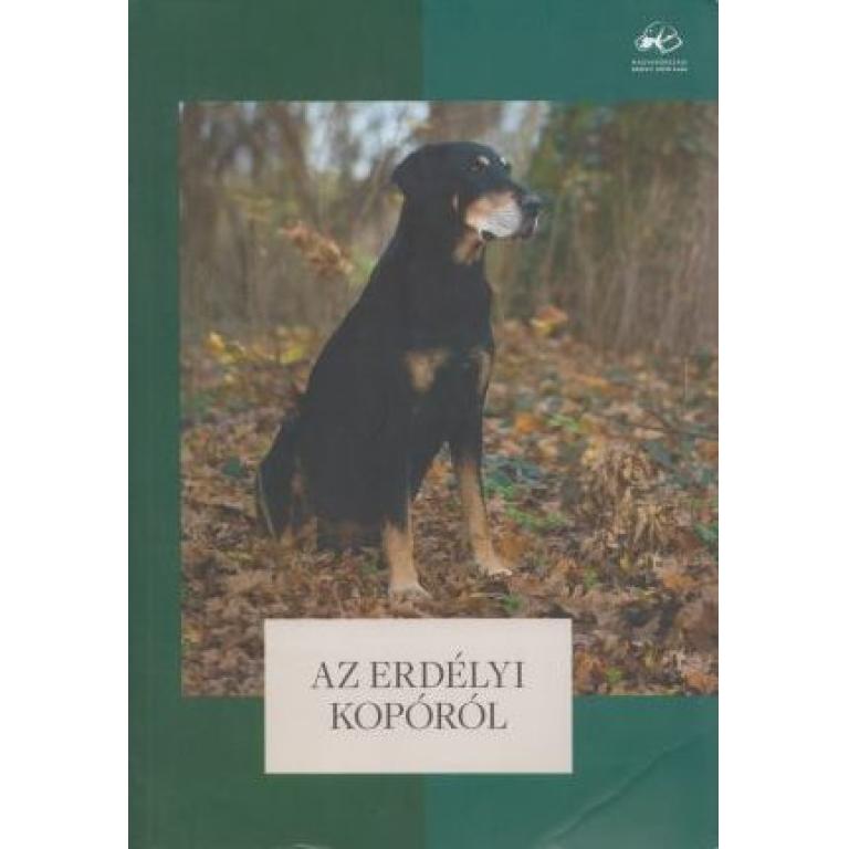 Az erdélyi kopóról a Magyarországi Erdélyi Kopó Klub kiadásában készült kötet bemutatja a fajta történetét, vadászati használhatóságát, tenyésztését.