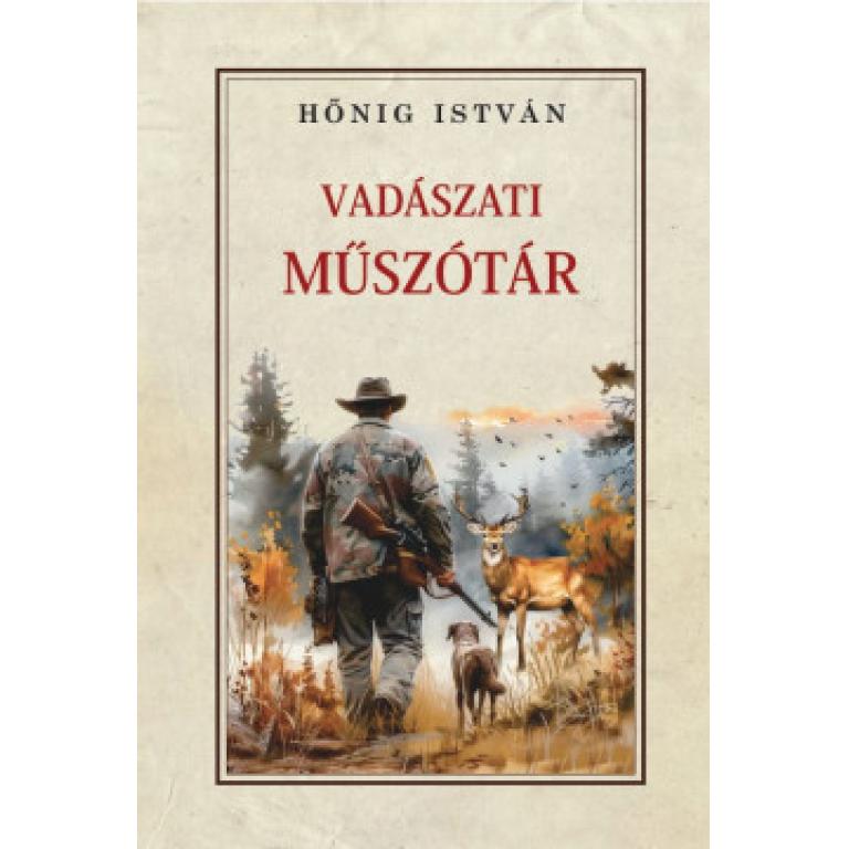 Hőnig István Vadászati szótár kiadványának összeállításának célja, hogy a vadászok által használt műnyelv magyar kifejezést nyerjen.